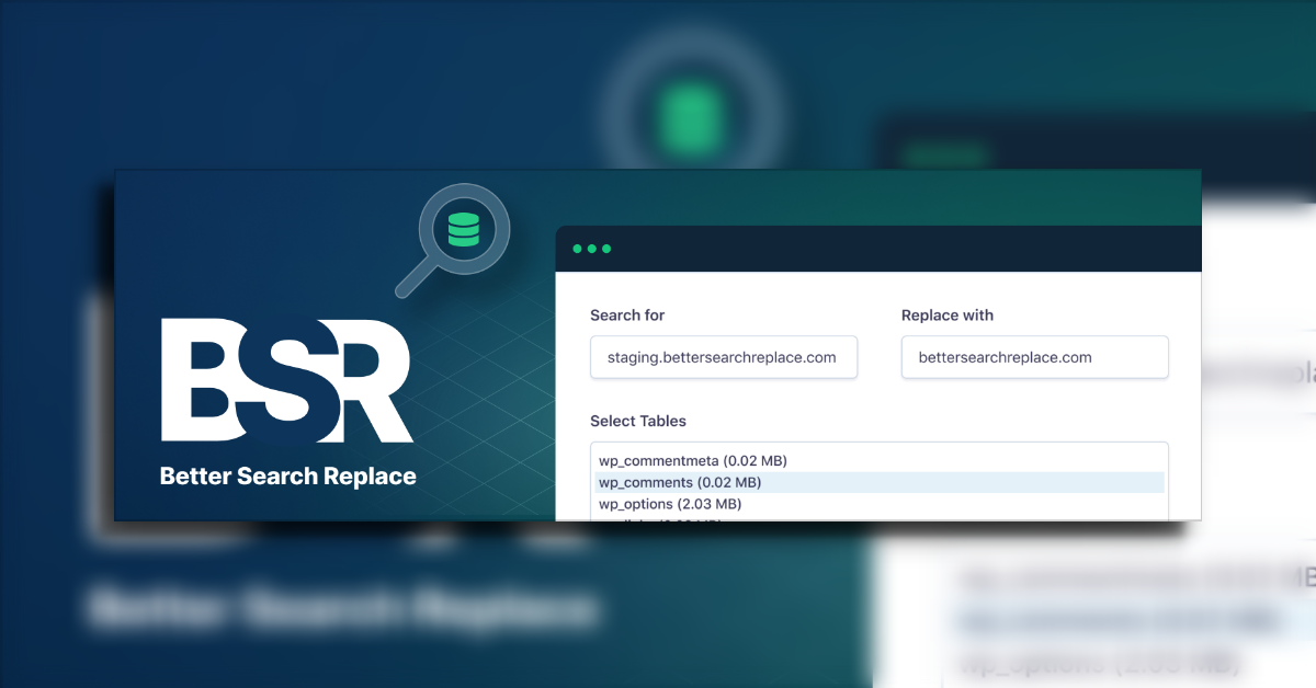 Read more about the article Plugin Better Search Replace, Tabel Mana yang Perlu Dipilih?