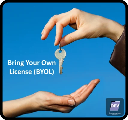 Bring your own license