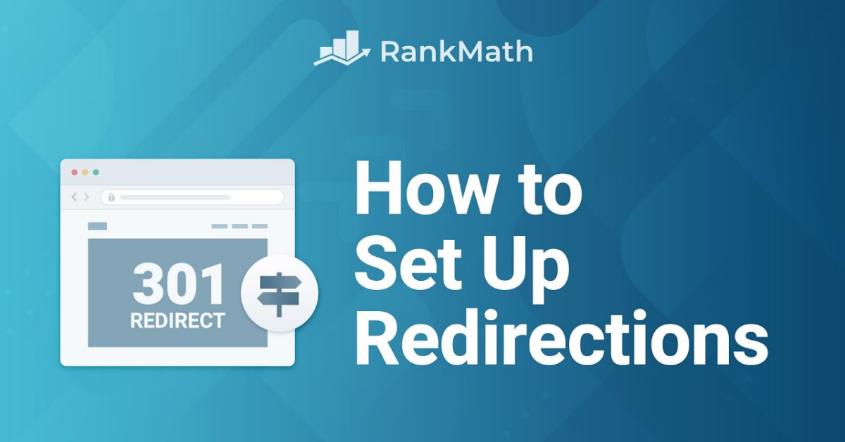 Read more about the article Cara Menggunakan RankMath Redirect Secara Optimal