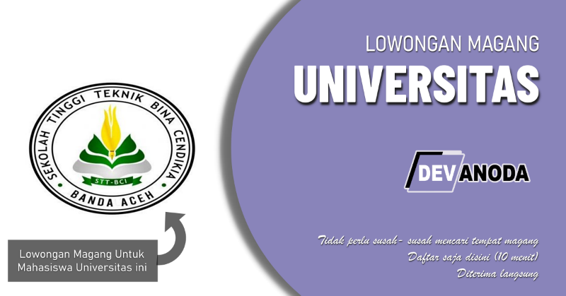 You are currently viewing Lowongan Magang Sekolah Tinggi Teknik Bina Cendikia Indonesia