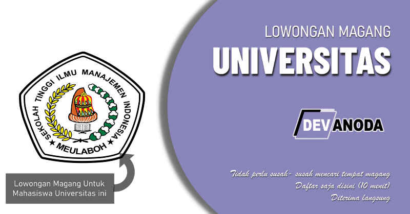 You are currently viewing Lowongan Magang Sekolah Tinggi Ilmu Manajemen Indonesia Meulaboh