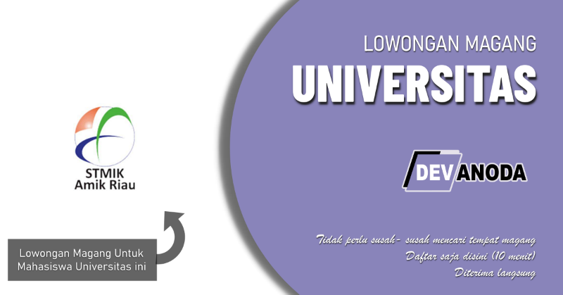 You are currently viewing Lowongan Magang Sekolah Tinggi Manajemen Informatika & Komputer (STMIK) AMIK Riau, Pekanbaru