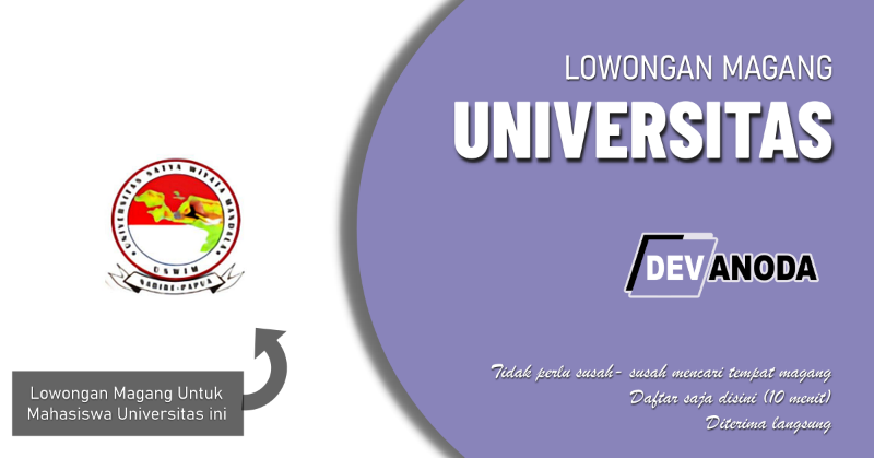 You are currently viewing Lowongan Magang Universitas Satya Wiyata Mandala, Nabire