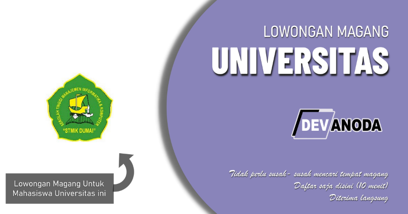 You are currently viewing Lowongan Magang Sekolah Tinggi Manajemen Informatika & Komputer (STMIK),Dumai