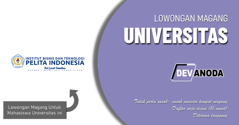 You are currently viewing Lowongan Magang Akademi Akuntansi Pelita Indonesia