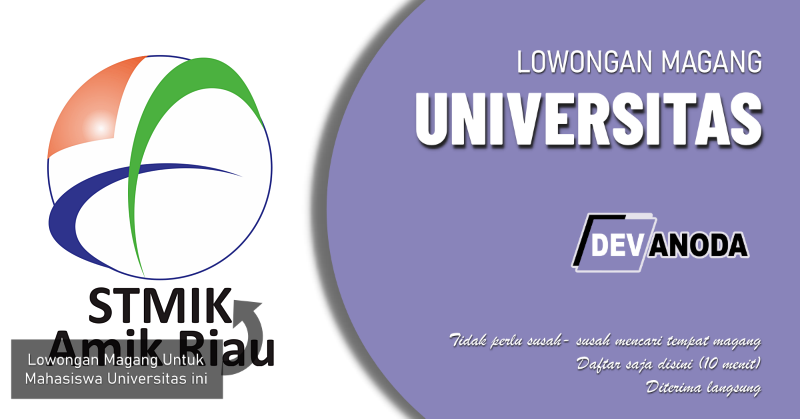 You are currently viewing Lowongan Magang AMIK Riau