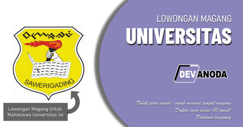 You are currently viewing Lowongan Magang Universitas Sawerigading Makassar