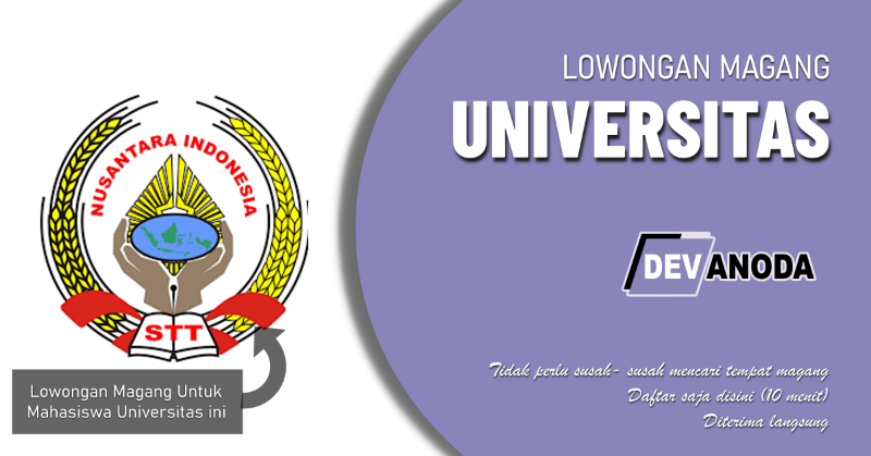 You are currently viewing Lowongan Magang Sekolah Tinggi Teknologi Nusantara Indonesia