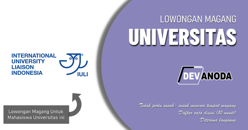 You are currently viewing Lowongan Magang International University Liaison Indonesia