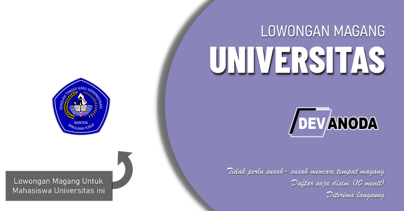 You are currently viewing Lowongan Magang Sekolah Tinggi Ilmu Administrasi Maulana Yusuf