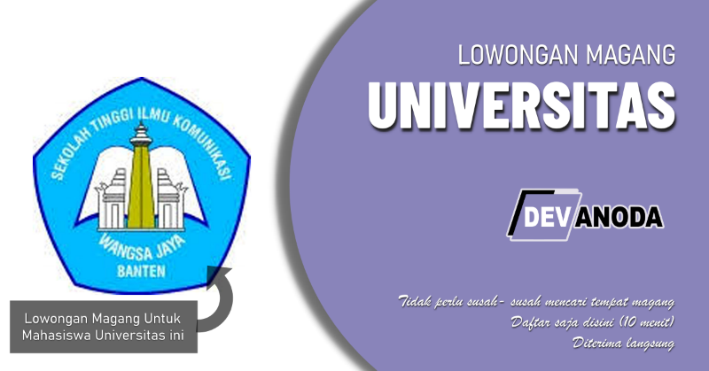 You are currently viewing Lowongan Magang Sekolah Tinggi Ilmu Komunikasi Wangsa Jaya