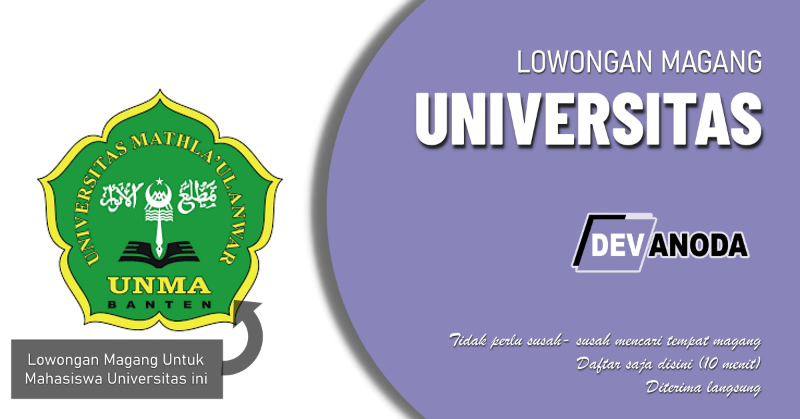 You are currently viewing Lowongan Magang Universitas Mathla’ul Anwar
