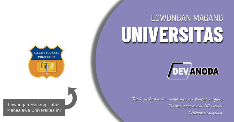 You are currently viewing Lowongan Magang Politeknik Gajah Tunggal