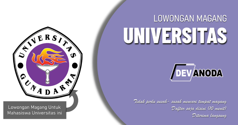 You are currently viewing Lowongan Magang Universitas Gunadarma