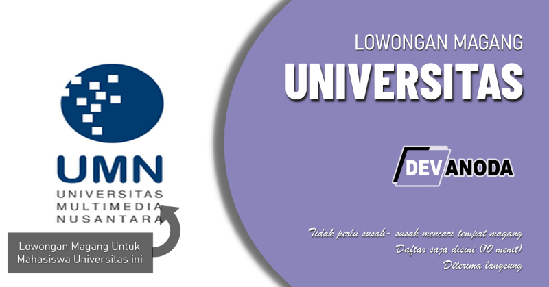 You are currently viewing Lowongan Magang Universitas Multimedia Nusantara