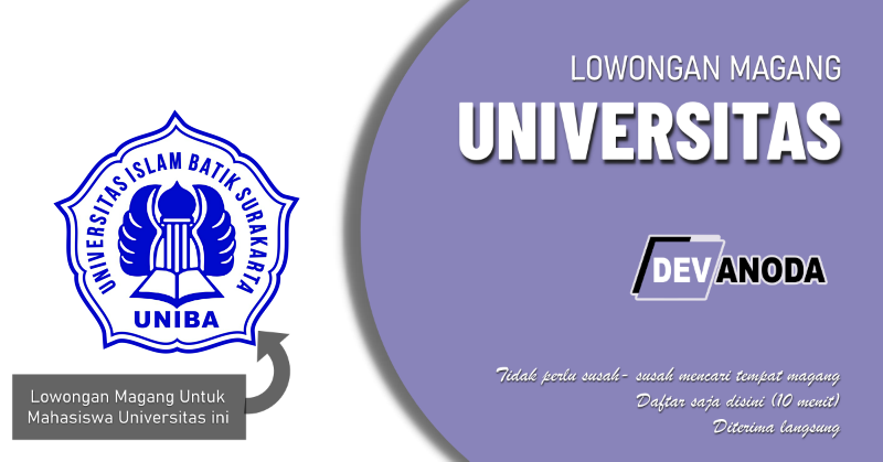 You are currently viewing Lowongan Magang Universitas Islam Batik
