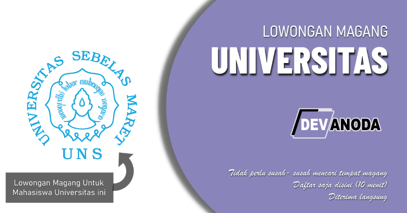 You are currently viewing Lowongan Magang Universitas Sebelas Maret