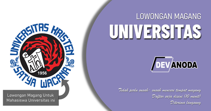 You are currently viewing Lowongan Magang Universitas Kristen Satya Wacana