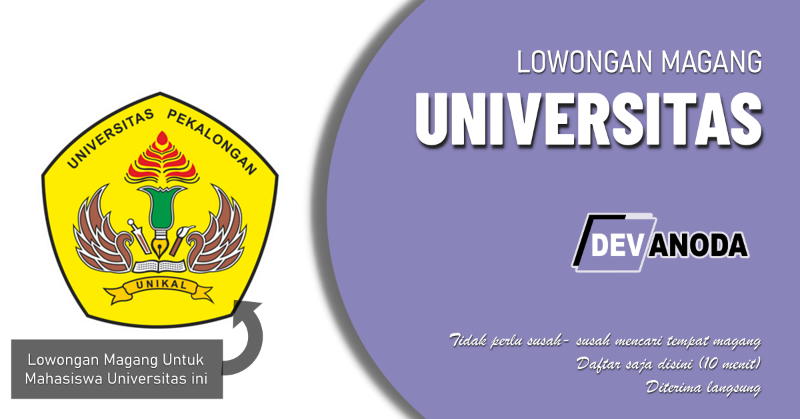 You are currently viewing Lowongan Magang Universitas Pekalongan