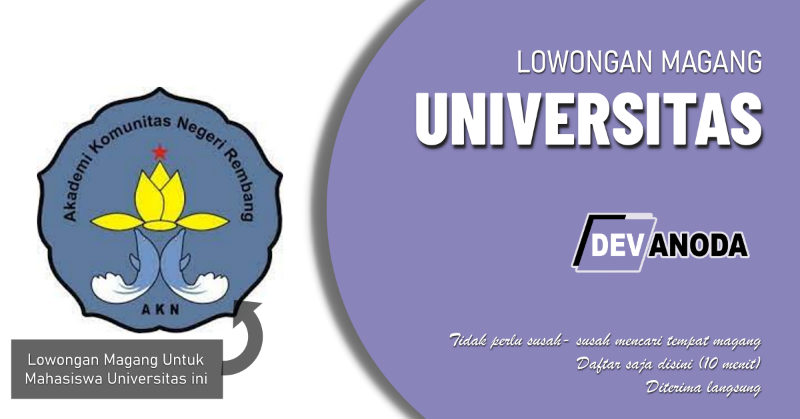 You are currently viewing Lowongan Magang Akademi Komunitas Negeri Rembang