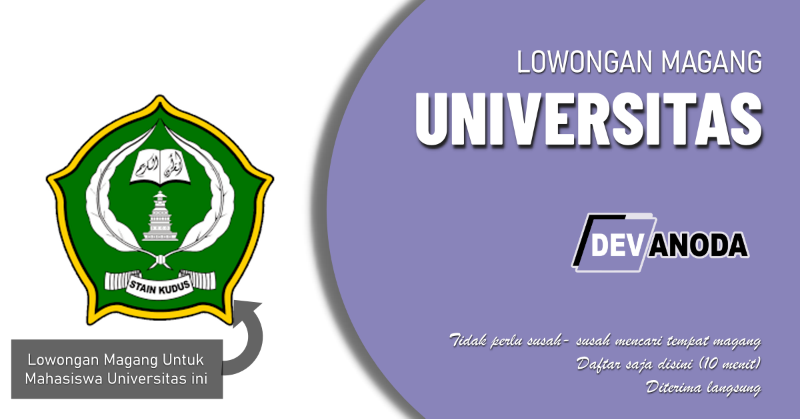 You are currently viewing Lowongan Magang Sekolah Tinggi Agama Islam (STAIN) Sunan Kudus