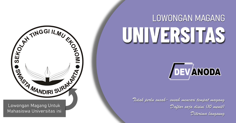 You are currently viewing Lowongan Magang Sekolah Tinggi Ilmu Ekonomi Swasta Mandiri