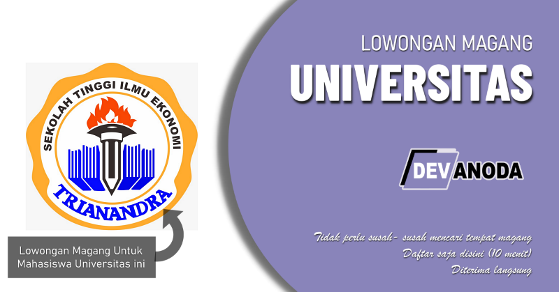 You are currently viewing Lowongan Magang Sekolah Tinggi Ilmu Ekonomi Trianandra