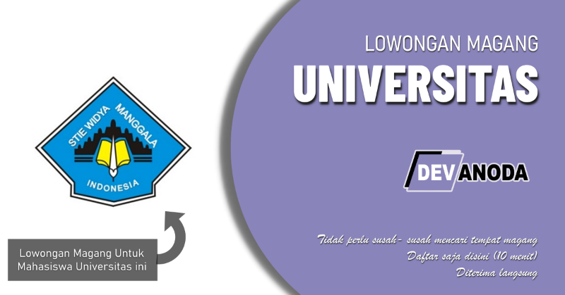You are currently viewing Lowongan Magang Sekolah Tinggi Ilmu Ekonomi Widya Manggala