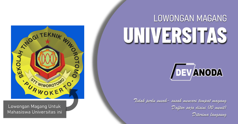 You are currently viewing Lowongan Magang Sekolah Tinggi Teknik Wiworotomo
