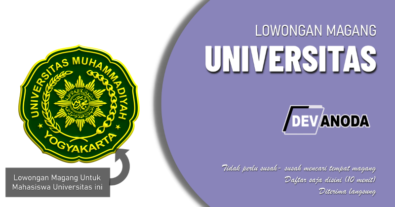 You are currently viewing Lowongan Magang Universitas Muhammadiyah Yogyakarta
