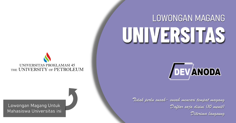 You are currently viewing Lowongan Magang universitas proklamasi 45