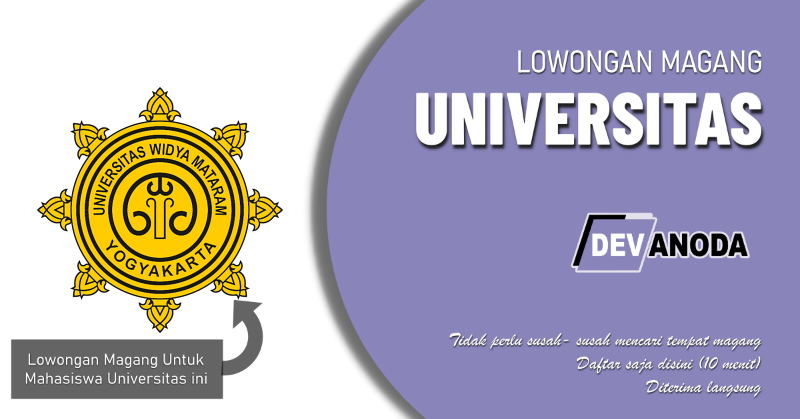 You are currently viewing Lowongan Magang Universitas Widya Mataram