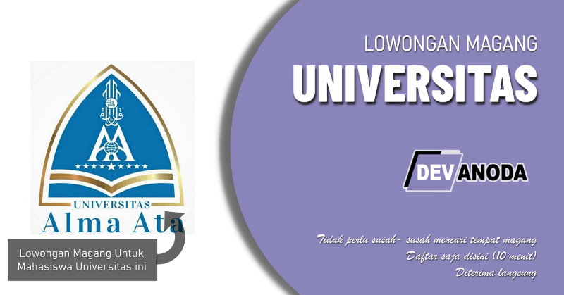 You are currently viewing Lowongan Magang Universitas Alma Ata