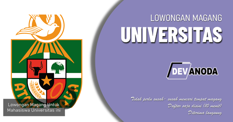 You are currently viewing Lowongan Magang Universitas Atma Jaya