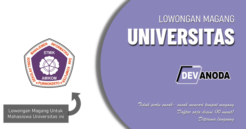 You are currently viewing Lowongan Magang Sekolah Tinggi Manajemen Informatika dan Komputer AMIKOM