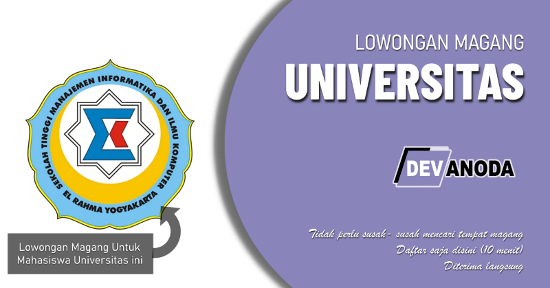 You are currently viewing Lowongan Magang Sekolah Tinggi Manajemen Informatika dan Komputer El Rahma