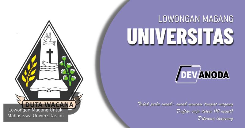 You are currently viewing Lowongan Magang Universitas Kristen Duta Wacana