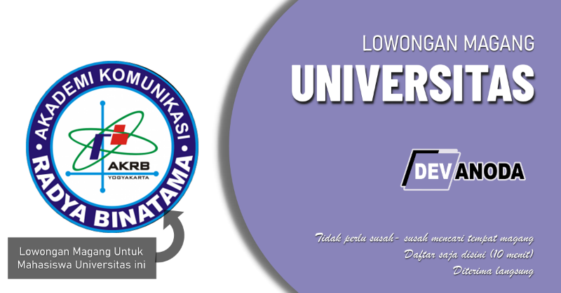 You are currently viewing Lowongan Magang Akademi Komunikasi Radya Binatama