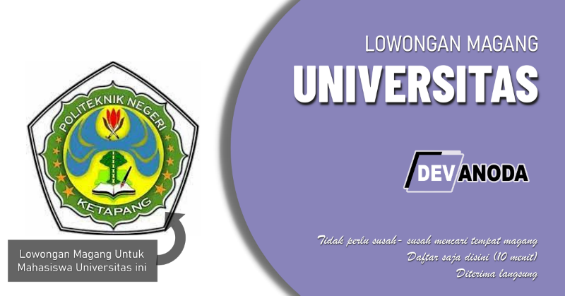 You are currently viewing Lowongan Magang Politeknik Ketapang (Politap), Ketapang