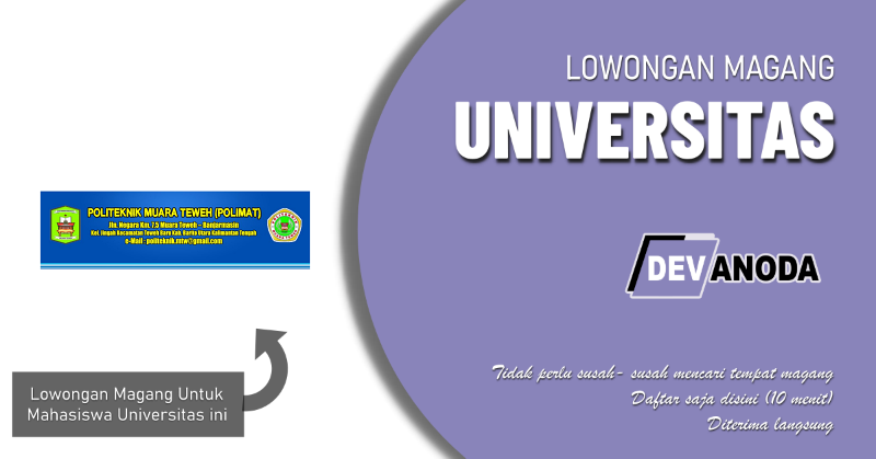 You are currently viewing Lowongan Magang Politeknik Muara Teweh, Barito Utara