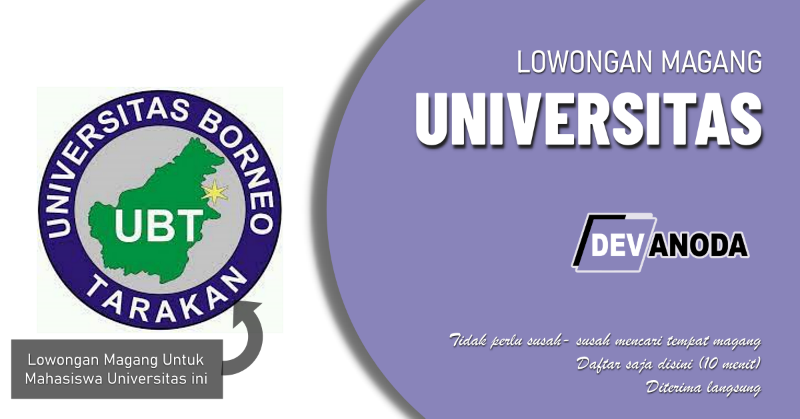 You are currently viewing Lowongan Magang Universitas Borneo Tarakan, Kota Tarakan