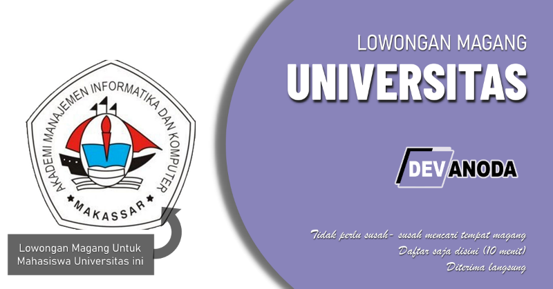 You are currently viewing Lowongan Magang AMIK Makassar