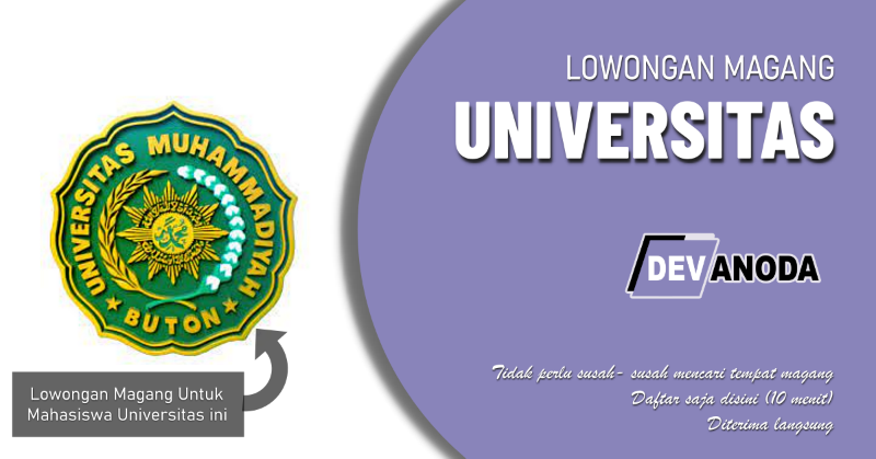 You are currently viewing Lowongan Magang Universitas Muhammadiyah Buton