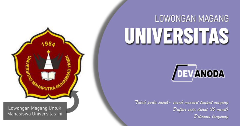 You are currently viewing Lowongan Magang Universitas Mahaputra Muhammad Yamin