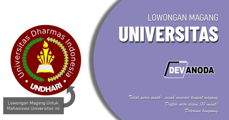 You are currently viewing Lowongan Magang Universitas Dharmas Indonesia