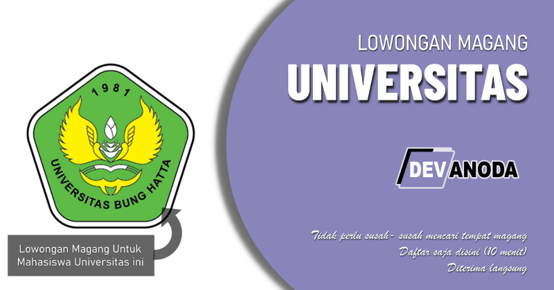 You are currently viewing Lowongan Magang Universitas Bung Hatta