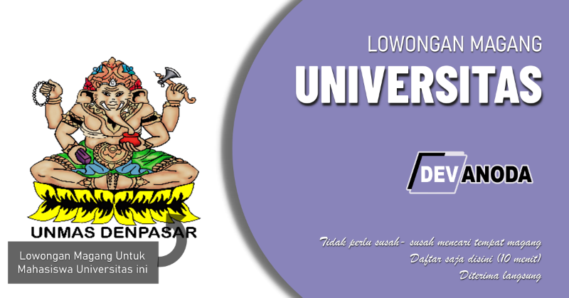 You are currently viewing Lowongan Magang Universitas Mahasaraswati Denpasar