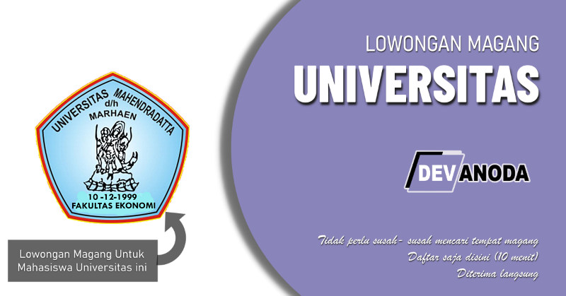 You are currently viewing Lowongan Magang Universitas Mahendradatta