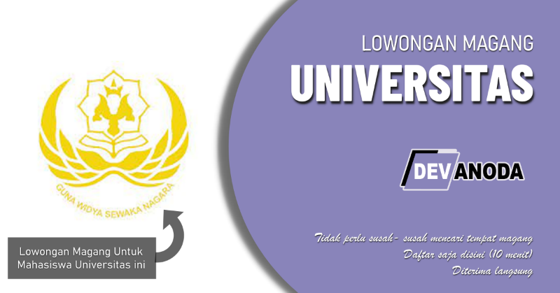 You are currently viewing Lowongan Magang Universitas Warmadewa