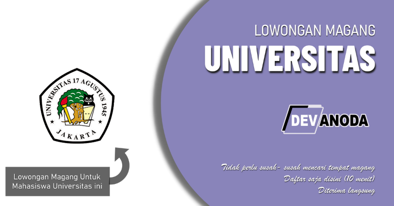You are currently viewing Lowongan Magang Universitas 17 Agustus 1945 Jakarta